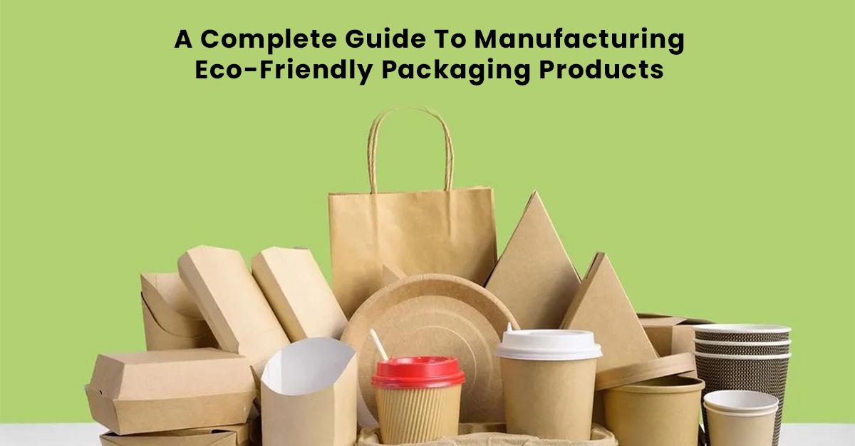 How To Start Eco Friendly Packaging Business in India - SolutionBuggy