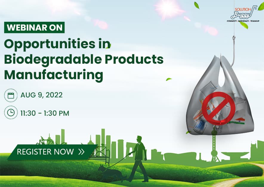 Opportunities in Biodegradable Products Manufacturing